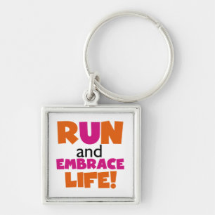 Run and Embrace Life Orange Pink Key Ring