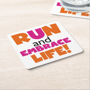 Run and Embrace Life Orange Pink Square Paper Coaster