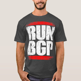 Run BGP Programming Programmer  T-Shirt