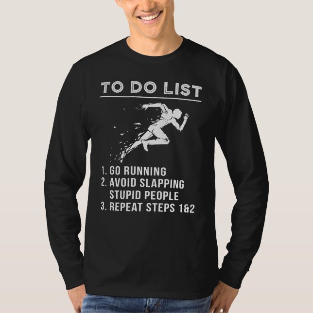 Run & Chuckle - Witty To-Do Running Tee for the Hu (Front)