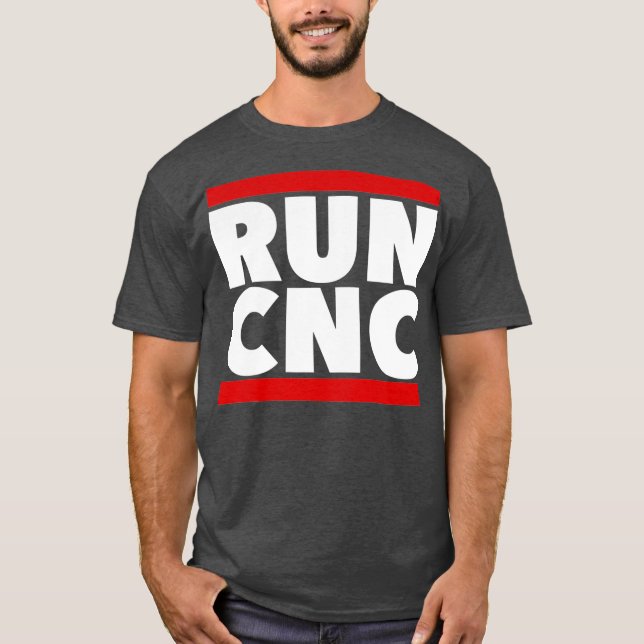 RUN CNC shirt Funny machinist engineer Gcode tee (Front)
