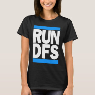 Run DFS Daily Fantasy Sports Graphic Duel Of The F T-Shirt