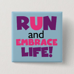 Run Embrace Life Purple Pink 15 Cm Square Badge