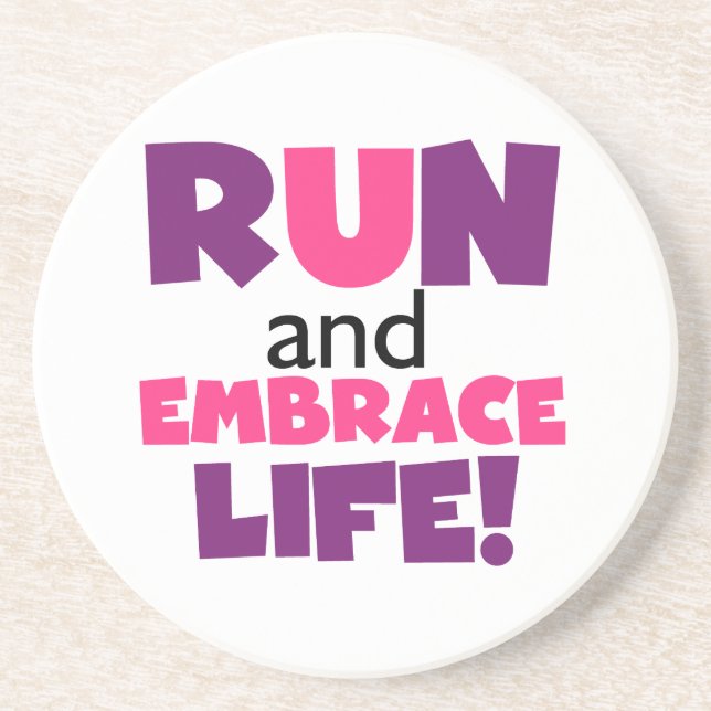Run Embrace Life Purple Pink Coaster (Front)