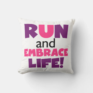 Run Embrace Life Purple Pink Cushion