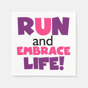 Run Embrace Life Purple Pink Napkin