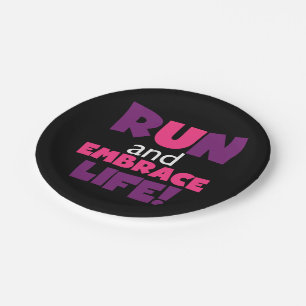 Run Embrace Life Purple Pink Paper Plate