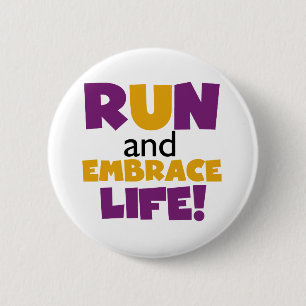 Run Embrace Life Purple Yellow 6 Cm Round Badge