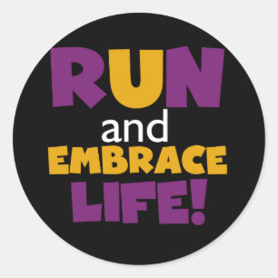 Run Embrace Life Purple Yellow Classic Round Sticker