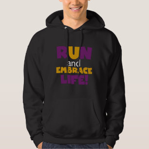 Run Embrace Life Purple Yellow Hoodie