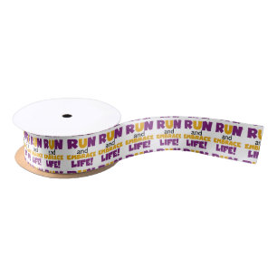 Run Embrace Life Purple Yellow Satin Ribbon
