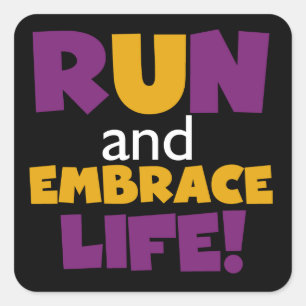 Run Embrace Life Purple Yellow Square Sticker