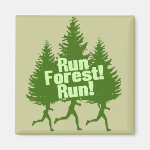 Run Forest Run Magnet