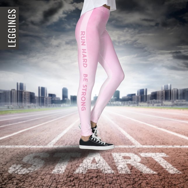 Run hard, be strong | Elegant pink sport active  Leggings (Creator Uploaded)