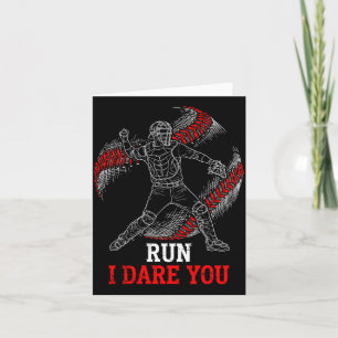 Run I Dare You Funny Baseball Catcher Graphic Play Card