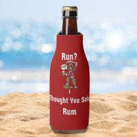 Run? I Thought You Said Rum Funny Runners Can Coo