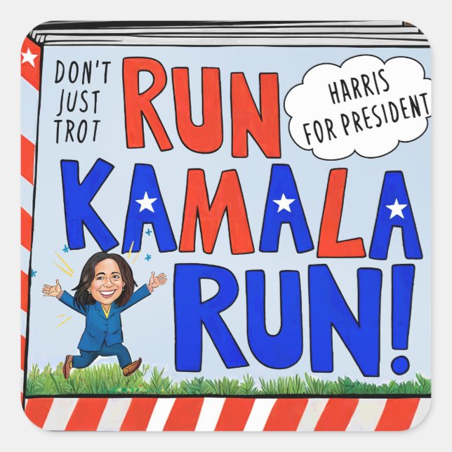 Run Kamala Run (for President) 2024 Square Sticker (Front)
