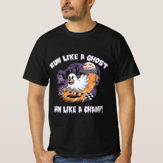 Run Like a Ghost, Win Like a Champ! funny dog in a T-Shirt