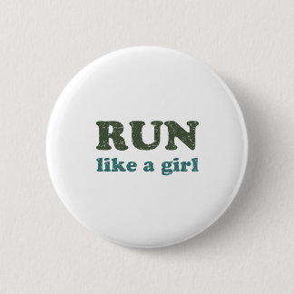 Run like a girl 6 cm round badge