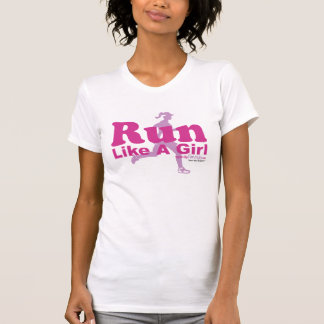 Run Like A Girl T-Shirt