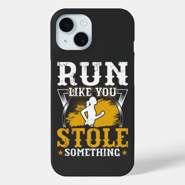 Run Like You Stole Something Fitness Gym workout Case-Mate iPhone Case (Back)