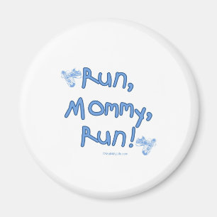 Run Mummy Run - Blue Magnet