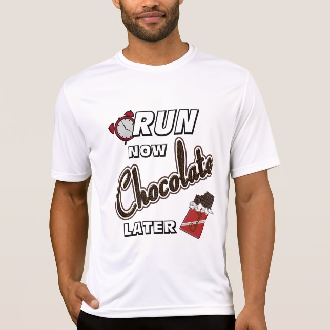 Run Now Chocolate Later Sport-Tek SS T-Shirt (Front)