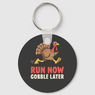 Run Now Gobble Later Turkey Runner Marathon Key Ring
