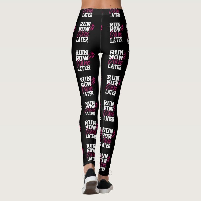 Run Now Wine Later Leggings (Back)