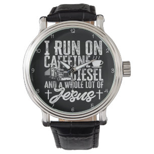 Run On Caffeine, Diesel, Jesus Watch
