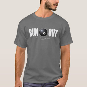 Run Out Billiards T-Shirt