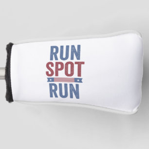 Run Spot Run Trump President Election 2024 Golf Head Cover