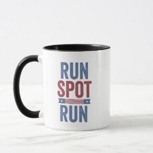 Run Spot Run Trump President Election 2024 Mug