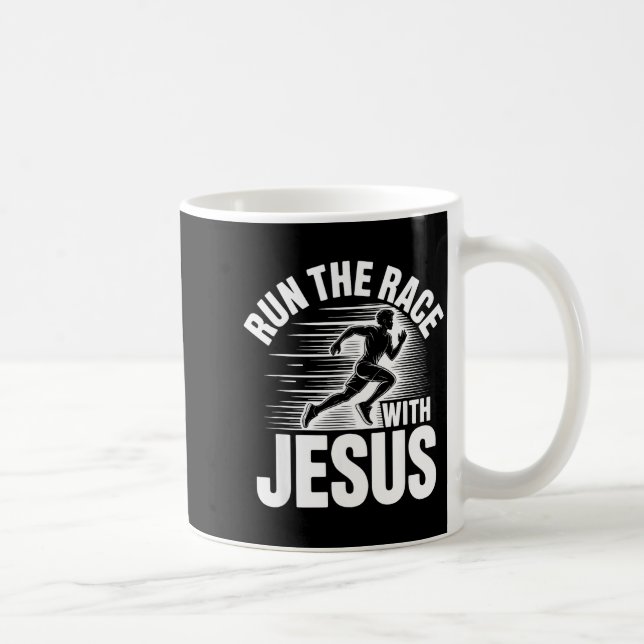 Run The Race With Jesus Motivational Quote  Coffee Mug (Right)