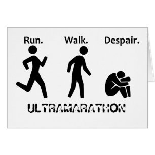 Run Walk Despair