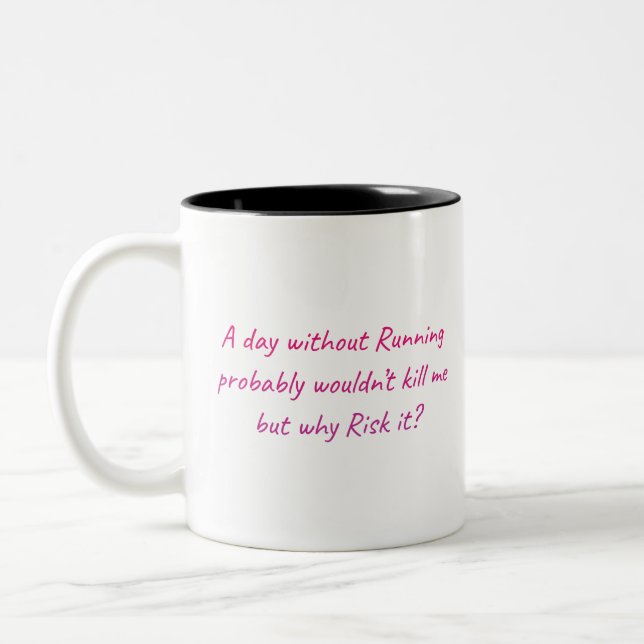 Run with a sense of humor Two-Tone coffee mug (Left)