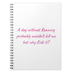 Run with a sense of humour notebook