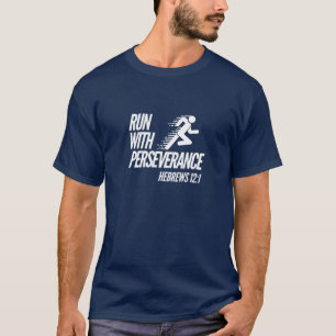 Run With Perseverance Hebrews 12 Christian Bible T-Shirt