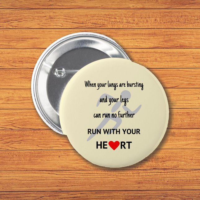 Run with your heart sports motivation 6 cm round badge (Creator Uploaded)