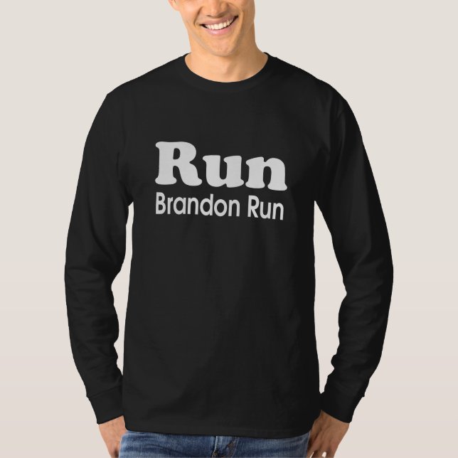 runBrandonrun T-Shirt (Front)