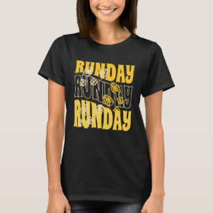 Runday Running Sport Runner Exercise Workout Hike T-Shirt
