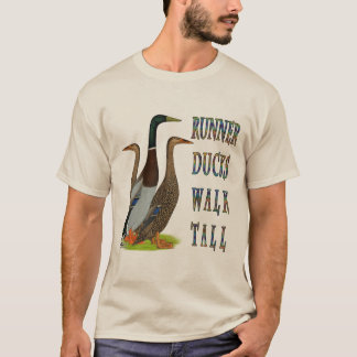 Runner Ducks Walk Tall T-Shirt
