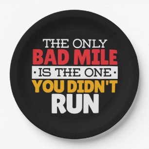 Runner - Funny Bad Mile Running Quote Paper Plate