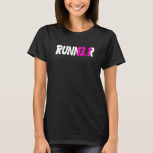 Runner Half Marathon 13 1 Miles Run Marathoner Wom T-Shirt