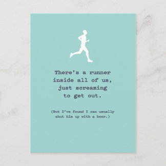 Runner Inside Us / Shut Him Up with a Beer Postcard