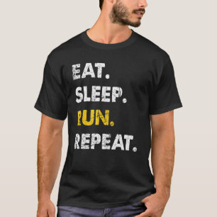 Runner Jogging Eat Sleep Run Repeat T-Shirt