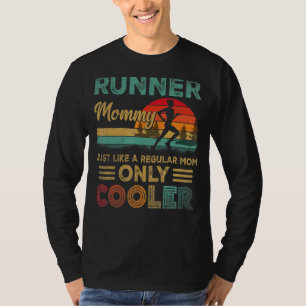 Runner Mummy Marathon Running Jogging Mother's Day T-Shirt