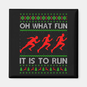Running Christmas Ugly Sweater Oh What Fun It Is T Magnet