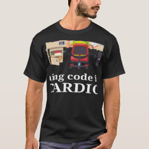 Running Code Is My Cardio Software Developer Compu T-Shirt