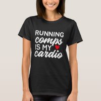 Running Comps Is My Cardio